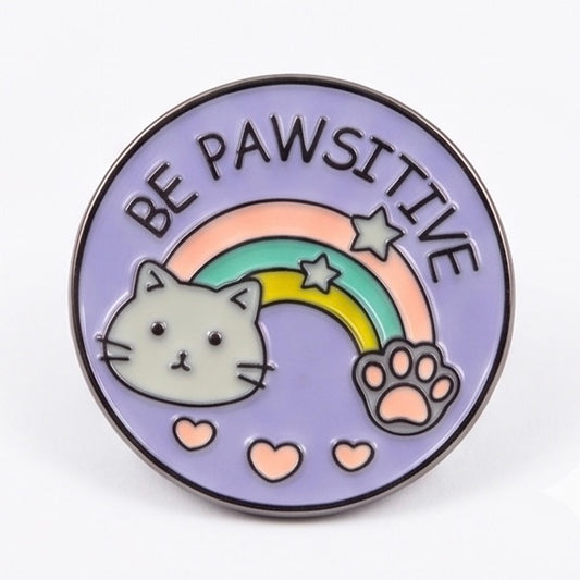 "Be Pawsitive" Round Badge